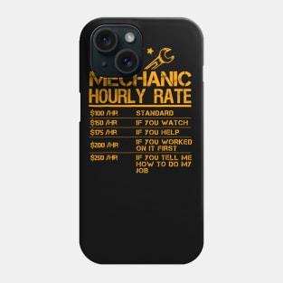 Funny Mechanic Hourly Rate Gift Shirt Labor Rates Phone Case