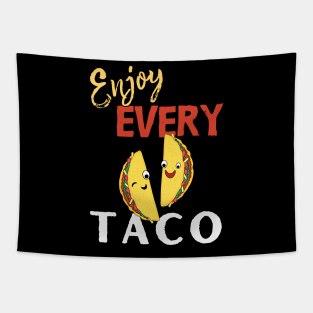 Enjoy Every Taco Tapestry