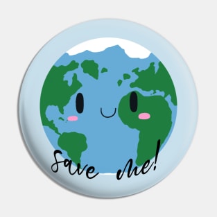 Save the Earth! Pin