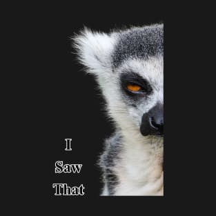 Lemur saw that v3 T-Shirt