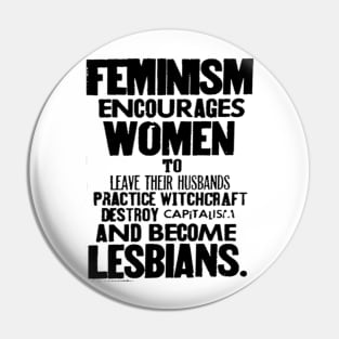 Anti-Fem Propaganda shirt Pin