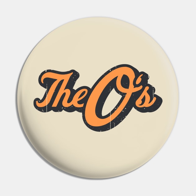 The O's Vintage Faded Pin by Throwzack
