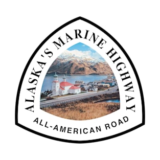 Alaska's Marine Highway All-American Road trail marker T-Shirt