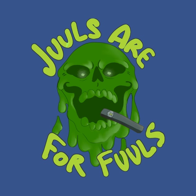 Juuls are for Fuuls by soggydearest