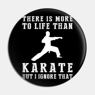 Karate Ignorance T-Shirt Pin