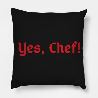 Yes Chef! Pillow