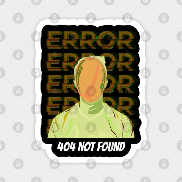 Human Error 404 02 Magnet by Nangers Studio