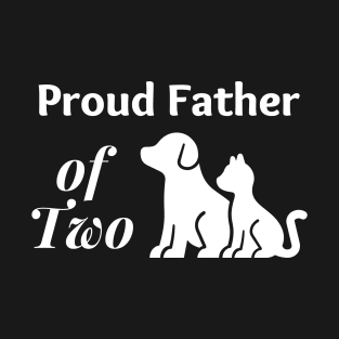 Proud Father of Two 01a T-Shirt