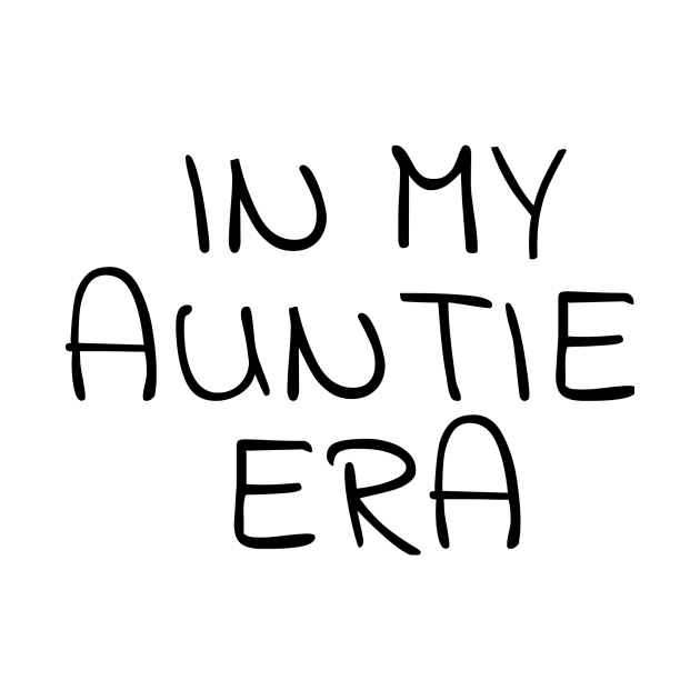 In My Auntie Era by crids.collective