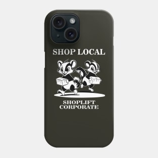 Shop Local Shoplift Corporate Funny Cartoon Skunk Phone Case