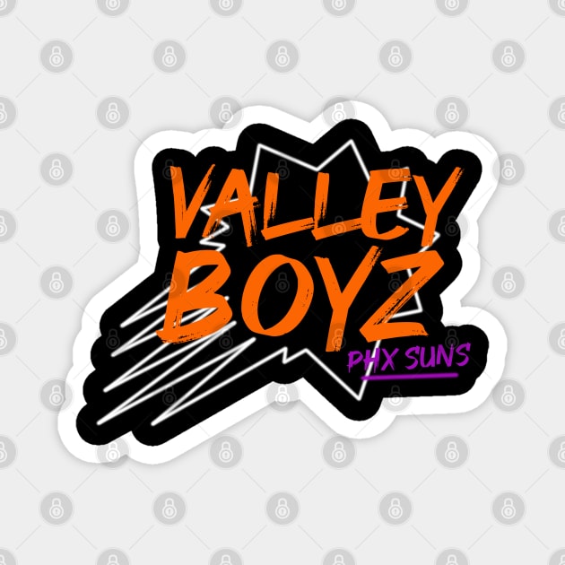 WE ARE VALLEY BOYZ! Magnet by LunaPapi