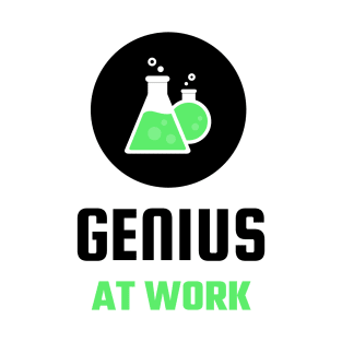 Genius at work T-Shirt