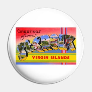 Greetings from St Croix, Virgin Islands - Vintage Large Letter Postcard Pin