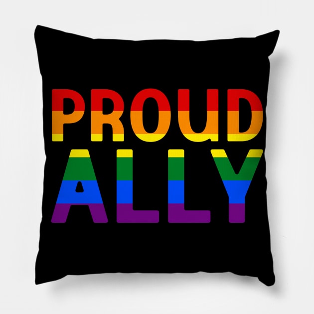 Proud Ally - LGBT Rainbow Flag Pillow by jpmariano