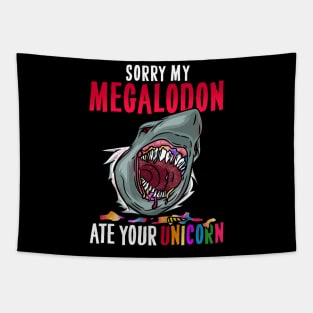 Sorry my Megalodon Ate Your Unicorn T-Shirt Tapestry