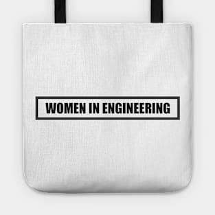 women in engineering Tote