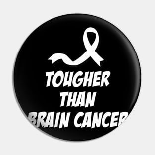 Tougher Than Brain Cancer Glioblastoma  Traumatic Pin