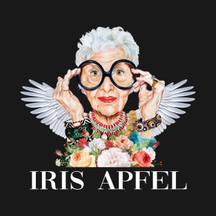 Iris Apfel a Iris Apfel a Iris Apfel, Rip Iris Apfel T-Shirt