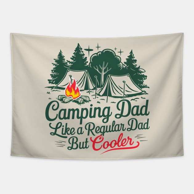Camping Dad Like a Regular Dad but Cooler Tapestry by DelusionTees