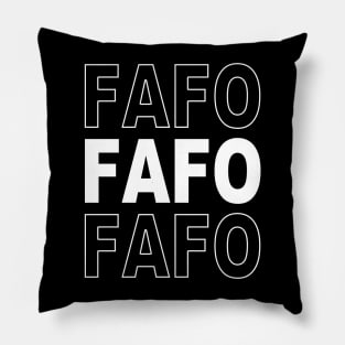 FAFO Pillow