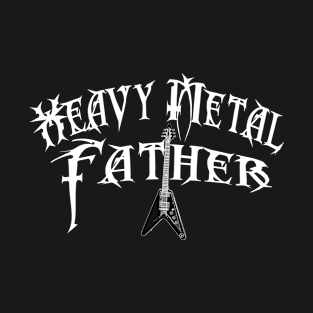 Heavy Metal Dad T-Shirt