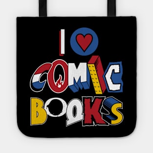 I Love Comic Books - Vintage comic book logos - funny quote Tote