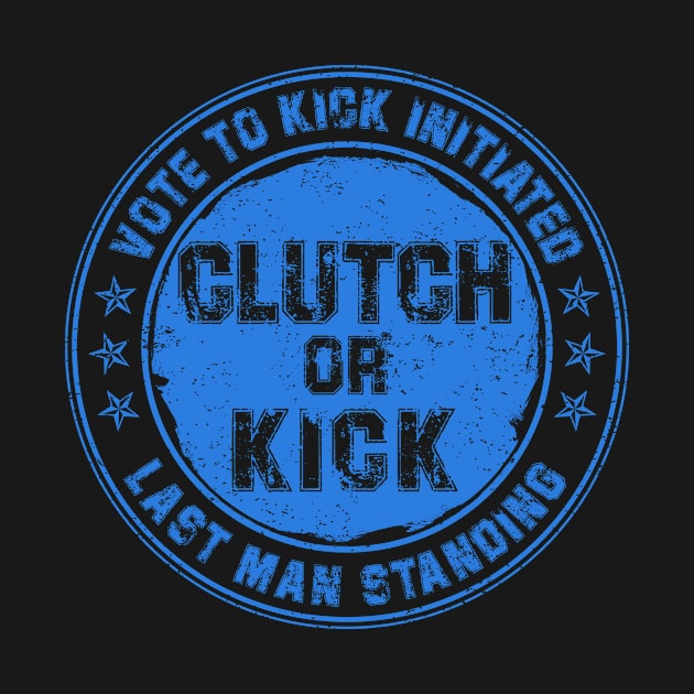 Clutch or Kick (Blue) [GTA] by GTA