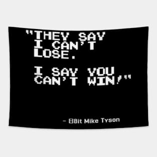 Mike Tyson Punch Out Quote Tapestry