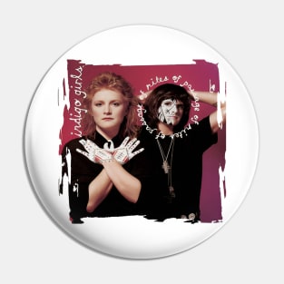 Indigo Girls Pin