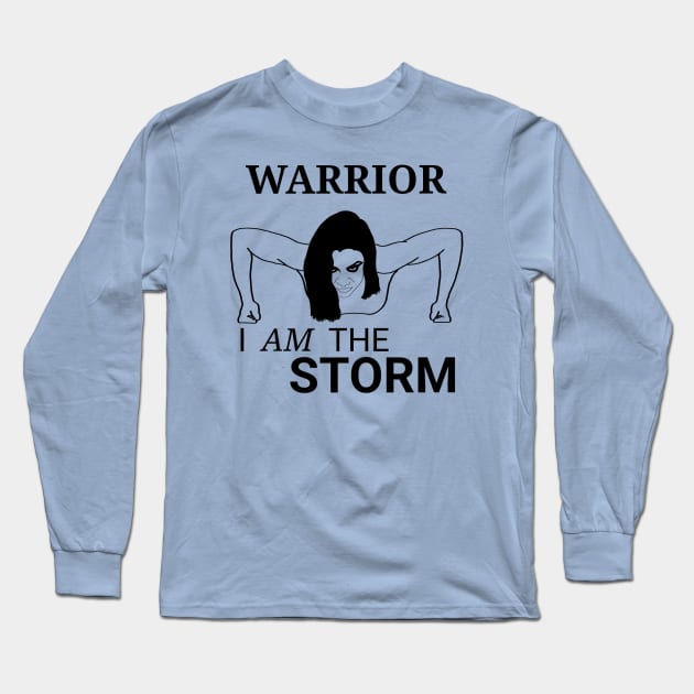 I Am The Storm That Is Approaching Sweatshirt
