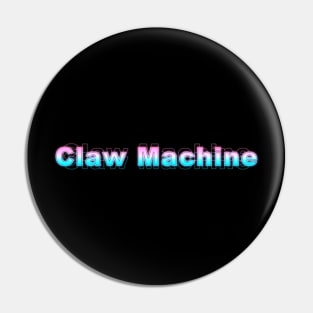 Claw Machine Pin