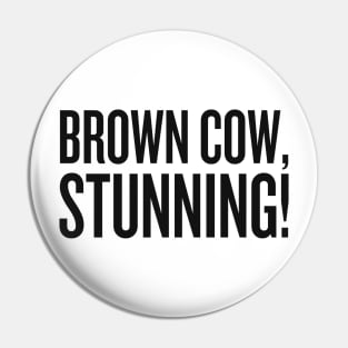 brown cow, stunning! Pin