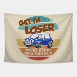 Get in Loser Blue Tapestry