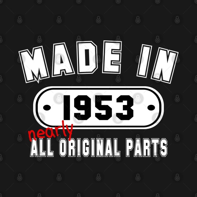 Made In 1953 Nearly All Original Parts by PeppermintClover