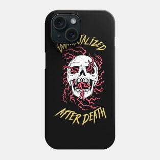 Immortalized in Death Phone Case