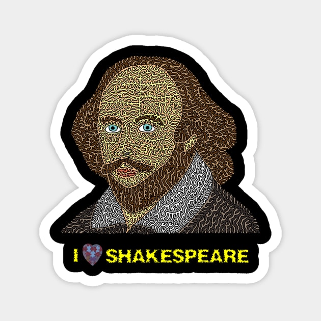 I love Shakespeare Magnet by NightserFineArts