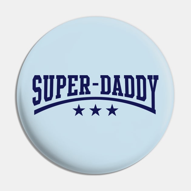 Super-Daddy (Navy) Pin by MrFaulbaum