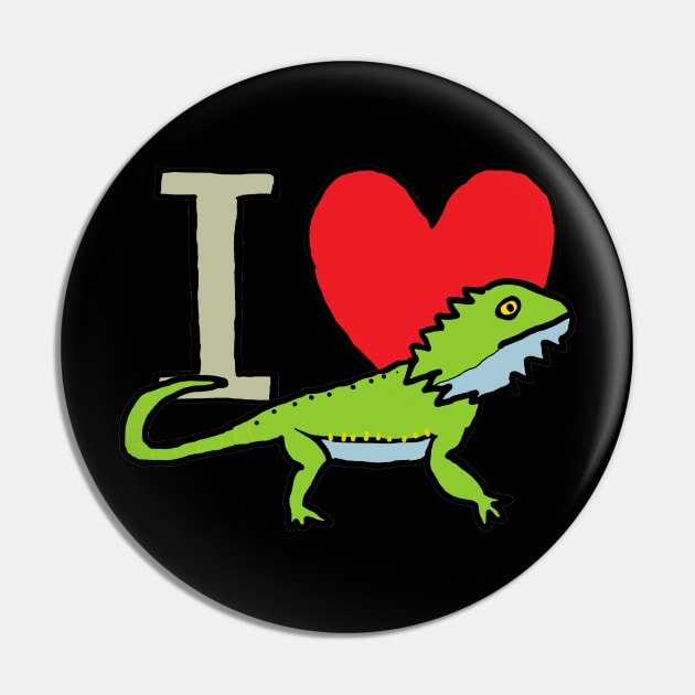 I Love Bearded Dragons Pin by Mark Ewbie