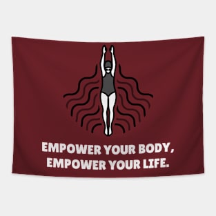 Empower Your Body, Empower Your Life Workout Tapestry