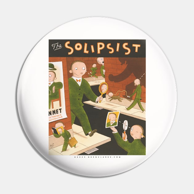 The Solipsist Pin by GregClarke