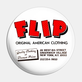 FLIP American Clothing NYC 80s Pin