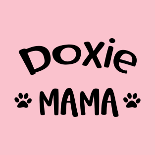 Doxie Daschund Mom T-Shirt