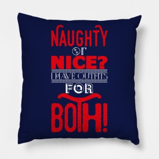 Naughty or nice-I have outfits for both Kopie Pillow