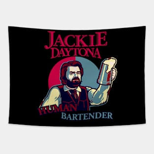 Jackie Daytona Human Bartender Tapestry