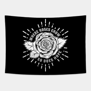 Roses give hope Tapestry