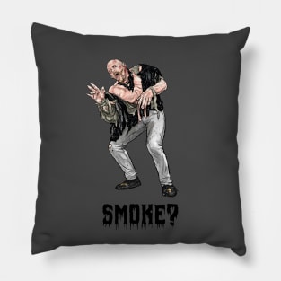 Smoke? Pillow