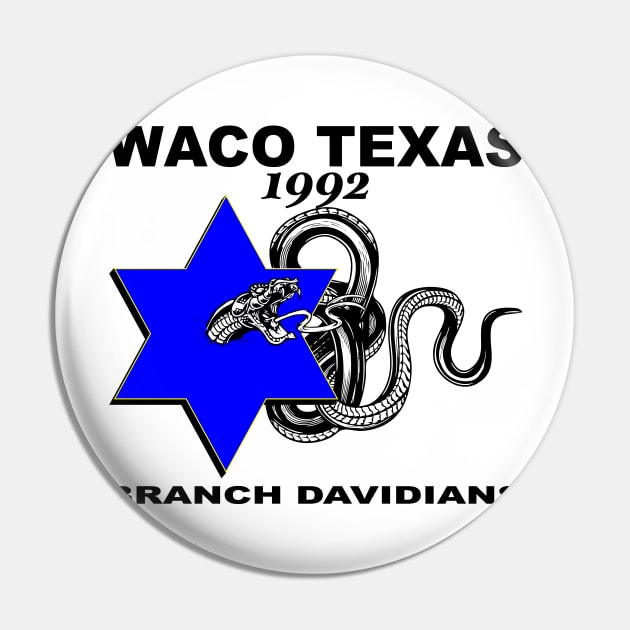 Branch Davidian - Don't Tread On Me Pin by Renegade Rags