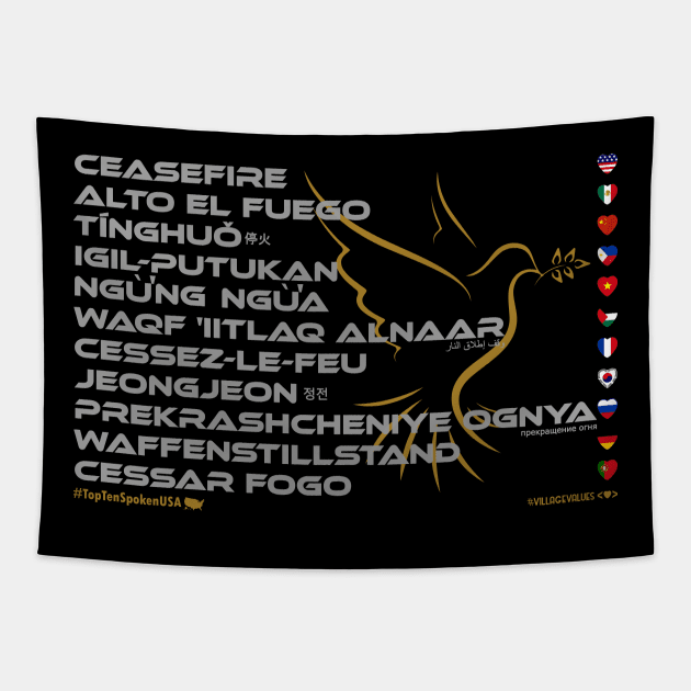 CEASEFIRE: Say ¿Qué? Top Ten Spoken (usa) Tapestry by Village Values