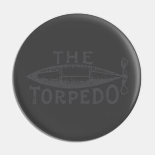 The Torpedo Pin