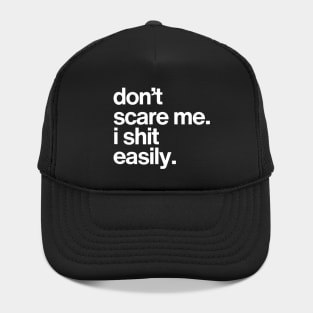 Don't Scare Me... Hat